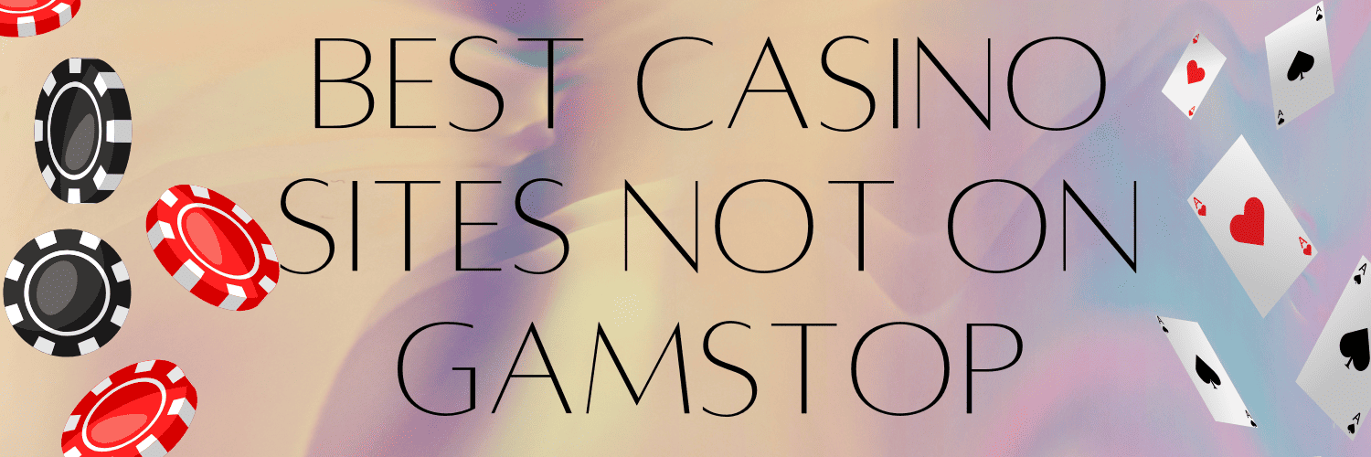 Discover the Best Casino Sites Not on GamStop -120395403